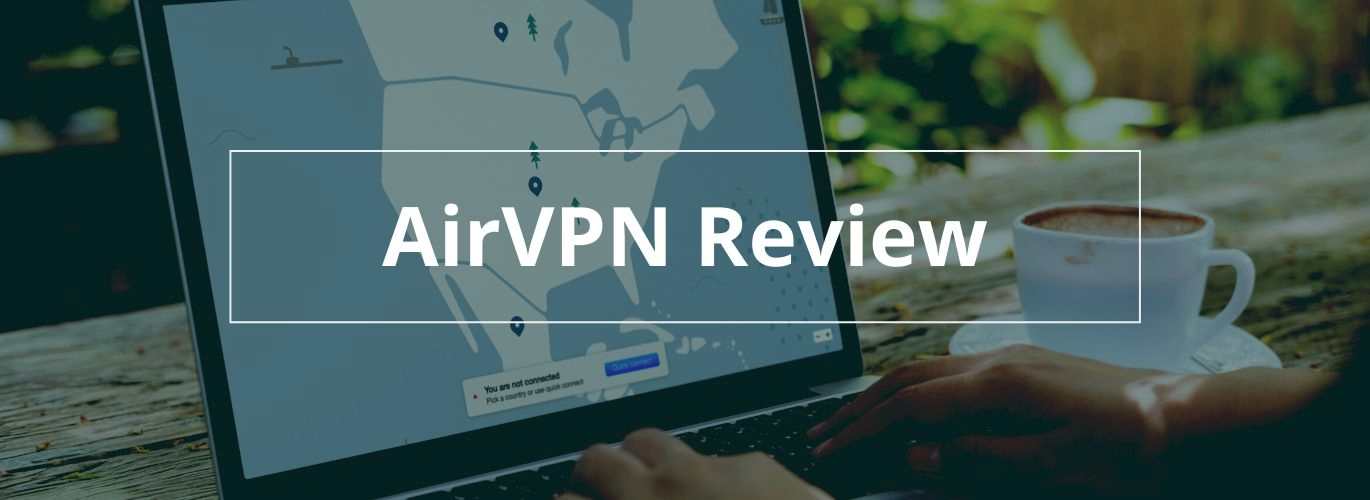 AirVPN Review